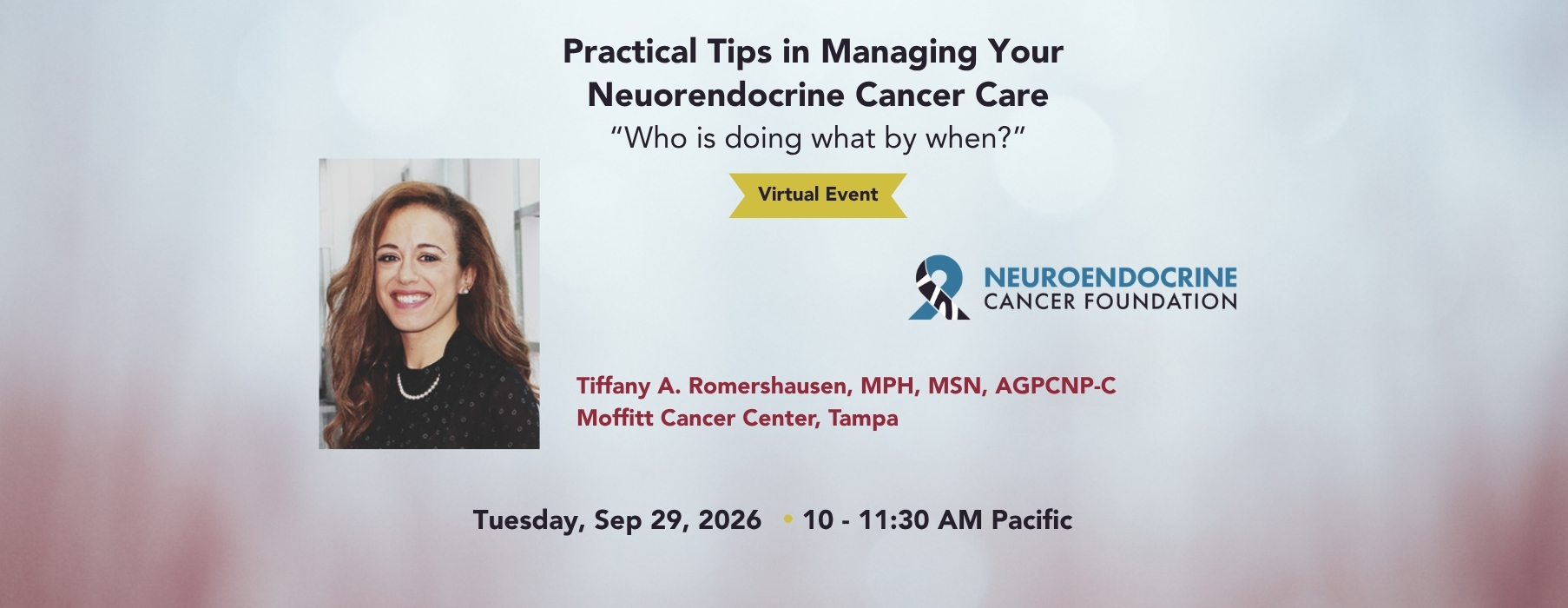 Sep 29, 2026: "Practical Tips for Managing Your Neuroendocrine Cancer Care"